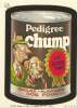 Pedigree Chump